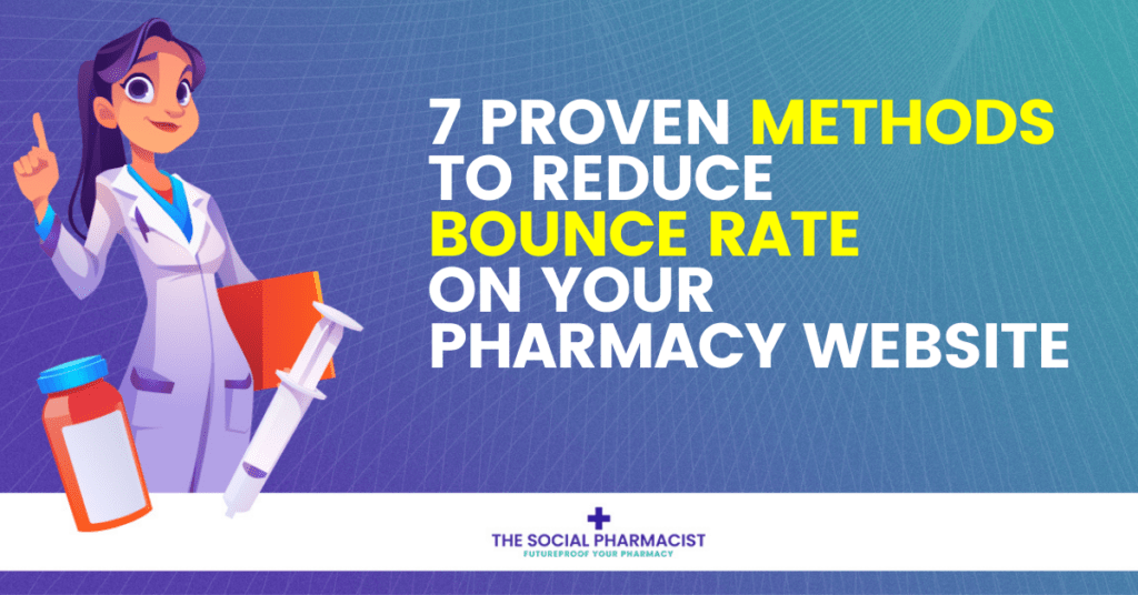 Pharmacy Marketing Agency | Irish Pharmacy Marketing | Digital Marketing Pharmacy | Social Media Marketing Pharmacy | Pharmacy SEO | Bounce Rate